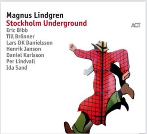 Magnus Lindgren Stockholm Underground - CD